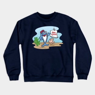 Sorry Charlie! Crewneck Sweatshirt